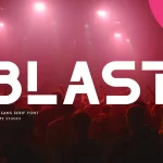 The Blast Font - Full Version Original